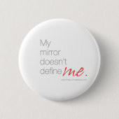 Mein Spiegel definiert mich nicht Button (Vorderseite)