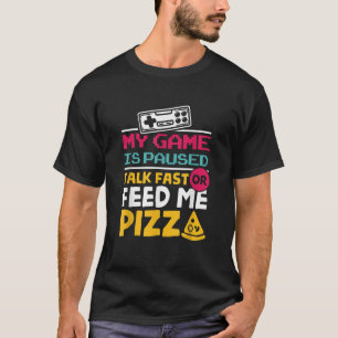 Mein Spiel ist angehalten, schnell zu reden oder m T-Shirt