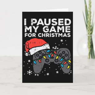 Mein Spiel pausiert Weihnachten Gamer Xmas Männer  Karte