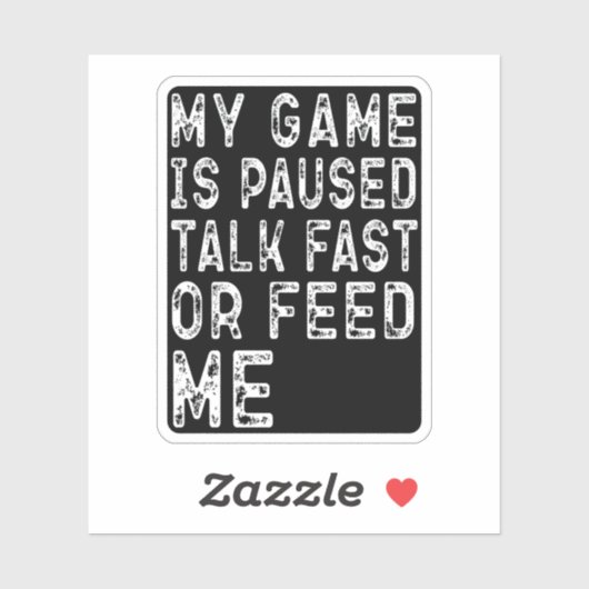 MEIN SPIEL WIRD SCHNELL GESPRÄCHT ODER MICH Gaming Aufkleber (Blatt)