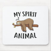 Mein Spirit Animal Funny Sloth-Geschenk Mousepad (Vorne)