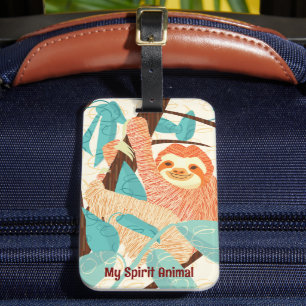 Mein Spirit Animal Sloth Gepäckanhänger