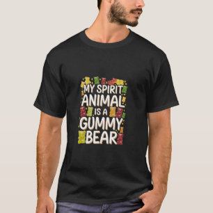 Mein spirituelles Tier ist ein Gummibärchen-Süßigk T-Shirt