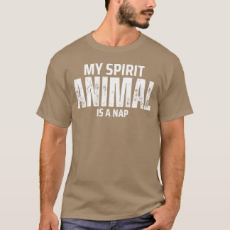 Mein spirituelles Tier ist ein Nickerchen Freunde T-Shirt