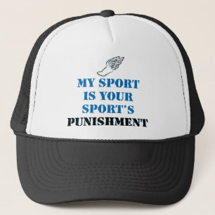 Mein Sport ist Ihre Sportbestrafung - Bahn Truckerkappe
