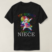 Mein Squad nennt mich NIECE Unicorn T-Shirt (Design vorne)