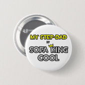 Mein Step-Vater ist Sofa King Cool Button (Vorne & Hinten)