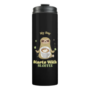 Mein Tag beginnt mit Sloffee Thermosbecher
