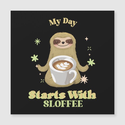 Mein Tag fängt mit Kaffee an Magnetkarte (Vorderseite)