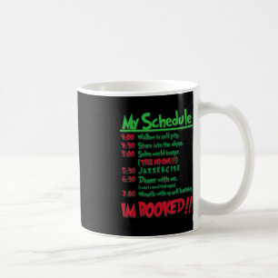 Mein Tagesplan Ich bin gebucht Weihnachten Frohe C Kaffeetasse