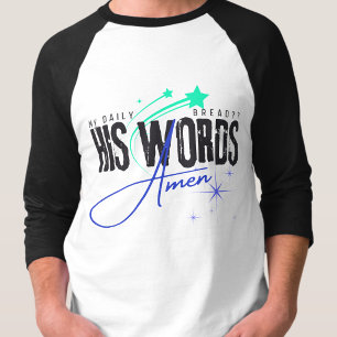 Mein tägliches Brot - Christlicher Heiliger Geist  T-Shirt