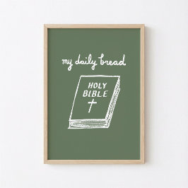 Mein tägliches Brot Die Heilige Bibel Poster