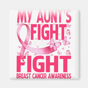 Mein Tante kämpft gegen Brustkrebs Magnet