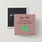 "Mein TBI stoppte mich nicht" Knopf Button (Vorne & Hinten)