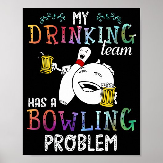 Mein Team hat ein Problem mit dem Bowling Poster (Vorne)