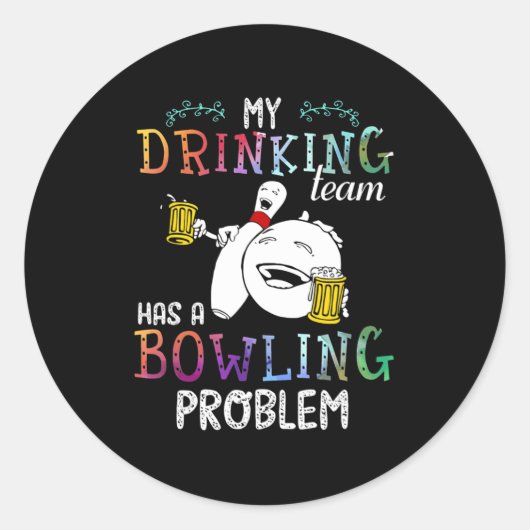 Mein Team hat ein Problem mit dem Bowling Runder Aufkleber (Vorderseite)