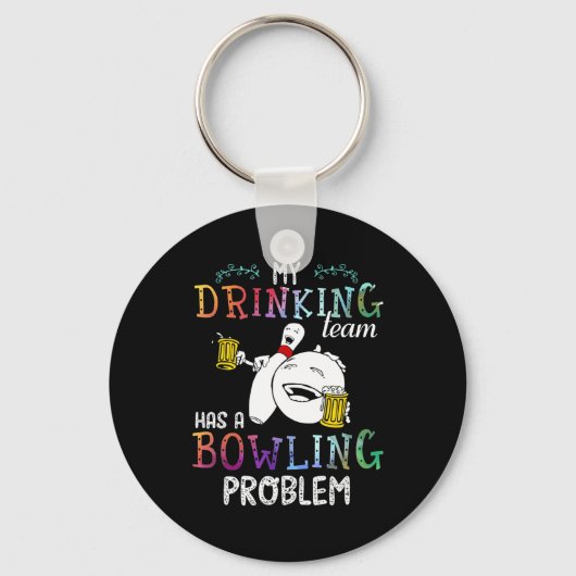 Mein Team hat ein Problem mit dem Bowling Schlüsselanhänger (Vorderseite)