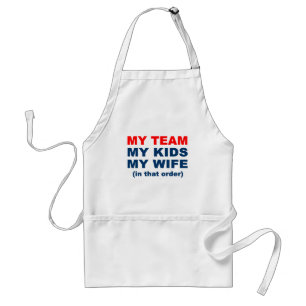 Mein Team Meine Kinder meine Ehefrau in dieser Rei Schürze