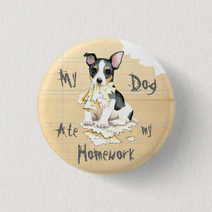 Mein Teddy Roosevelt Terrier Ate My Hausaufgaben B Button