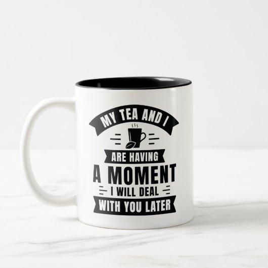 Mein Tee und ich haben einen Moment Zweifarbige Tasse (Links)