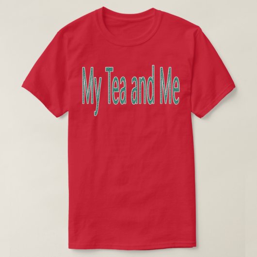 Mein Tee- und Zitat T-Shirt (Design vorne)