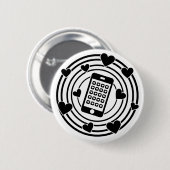 Mein Telefon ist die Mitte meines Universums! Button (Vorne & Hinten)