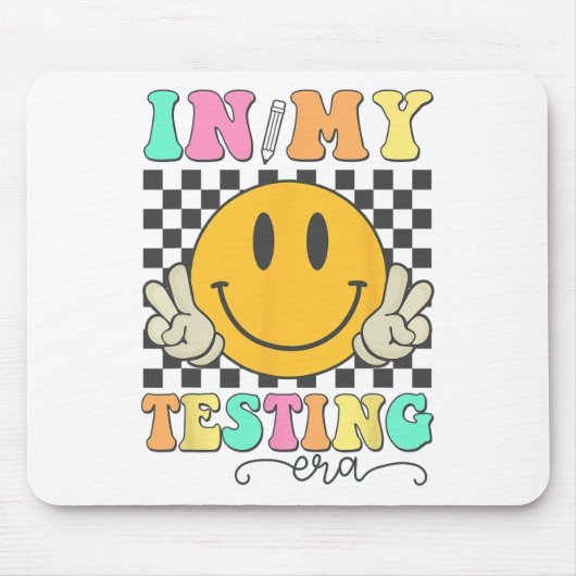 Mein Testeralter rockte das Lächeln des Testtages Mousepad (Vorne)