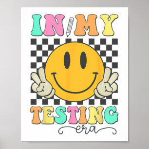 Mein Testeralter rockte das Lächeln des Testtages Poster