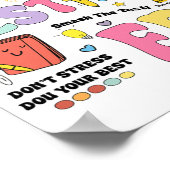 Mein Testerstartest Sie haben diesen Motivat Got Poster (Ecke)