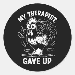 Mein Therapeut gibt die Therapie auf Humor Psychis Runder Aufkleber