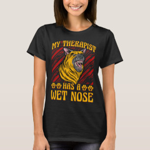 Mein Therapeut hat einen nassen deutschen Schäferh T-Shirt