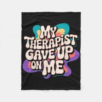 Mein Therapeut hat mich aufgegeben Groovy Mental H Fleecedecke