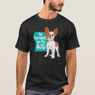 Mein Therapeut hat Pelz und 4 Beine Französisch Bu T-Shirt