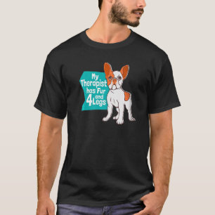 Mein Therapeut hat Pelz und 4 Beine Französisch Bu T-Shirt