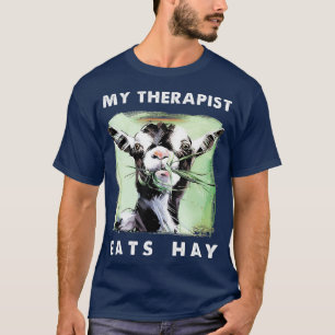 Mein Therapeut isst Hay Funny Goat Lover Geschenk T-Shirt