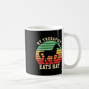 Mein Therapeut isst Hay Funny Horseback Riding Ret Kaffeetasse