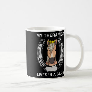 Mein Therapeut lebt in einer Scheune I Reitfreunde Kaffeetasse