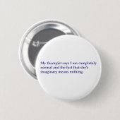 Mein Therapeut sagt Button (Vorne & Hinten)