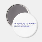 Mein Therapeut sagt Magnet (Vorderseite/Rückseite)