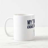 Mein Therapeut weiß alles über dich Kaffeetasse (Links)