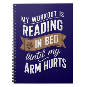 Mein Training liest auf Bed, bis mein Arm weh tut Notizblock