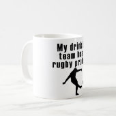 Mein trinkendes Team hat ein Rugby-Problem Kaffeetasse (Vorderseite Links)