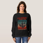 Mein Trinkteam hat ein Bowling-Problem für Bowling Sweatshirt (Vorne ganz)