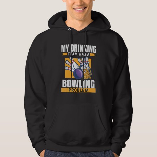 Mein Trinkteam hat ein Bowling-Problem Hoodie (Vorderseite)