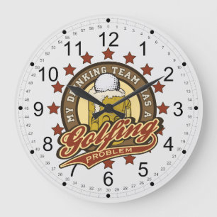 Mein Trinkteam hat ein Golfproblem Große Wanduhr