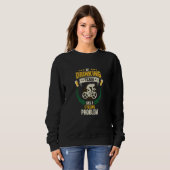 Mein Trinkteam hat ein Radfahrproblem Radfahren Sweatshirt (Vorne ganz)