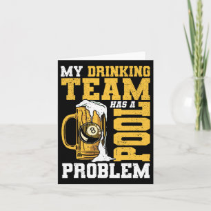 Mein Trinkteam hat einen Pool-Billard Karte