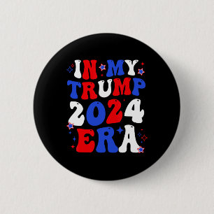 Mein Trump-Groovy aus der Ära 2024 nimmt Amerika z Button
