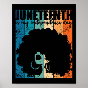 Mein Unabhängigkeitstag Retro Afro Melanin Poster