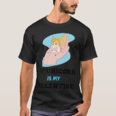 Mein Unicorn ist mein Valentinarzt T-Shirt (Vorderseite)